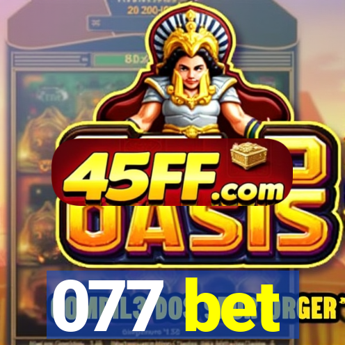 077 bet